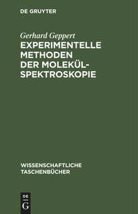 Abbildung von: Experimentelle Methoden Der Molekuelspektroskopie - Mercury Learning and Information