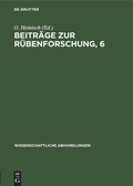 Cover: Beitr&auml;ge zur R&uuml;benforschung, 6 - De Gruyter
