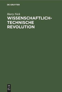 Enlarge image Cover: Wissenschaftlich-technische Revolution - De Gruyter
