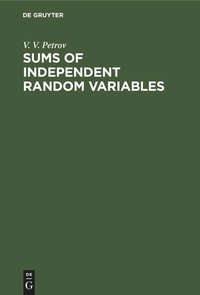 Enlarge image Cover: Sums of Independent Random Variables - De Gruyter