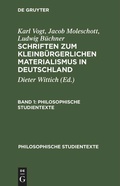 Cover: Schriften zum kleinb&uuml;rgerlichen Materialismus in Deutschland. Band 1 - De Gruyter