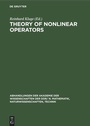 Cover: Theory of Nonlinear Operators - De Gruyter