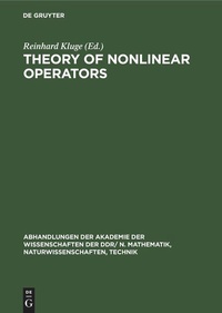 Enlarge image Cover: Theory of Nonlinear Operators - De Gruyter