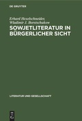 Cover: Sowjetliteratur in b&uuml;rgerlicher Sicht - De Gruyter