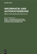 Bild: Theorie Und PRAXIS Der Struktur Und Organisation Der Informationsverarbeitung - Mercury Learning and Information