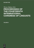 Cover: Proceedings of the Fourteenth International Congress of Linguists. Volume 3 - De Gruyter