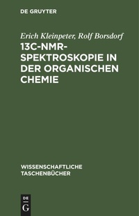 Abbildung von: 13c-Nmr-Spektroskopie in Der Organischen Chemie - Mercury Learning and Information