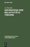 Cover: Grundz&uuml;ge der Relativit&auml;tstheorie - De Gruyter