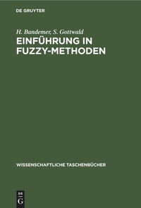 Abbildung von: Einfuehrung ın Fuzzy-Methoden - Mercury Learning and Information