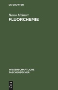 Bild: Fluorchemie - Mercury Learning and Information