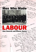 Cover: Men Who Made Labour - Routledge