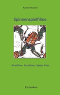 Cover: Spinnenspielfilme - Books on Demand