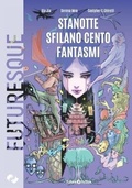 Cover: Stanotte sfilano cento fantasmi - Future Fiction