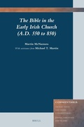 Cover: The Bible in the Early Irish Church, A.D. 550 to 850 - Brill