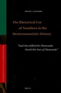 Cover: The Rhetorical Use of Numbers in the Deuteronomistic History - Brill