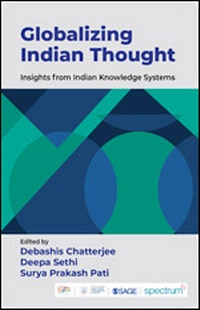 Enlarge image Cover: Globalizing Indian Thought - SAGE Publications India Pvt Ltd