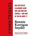 Cover: Undoctrinate Lib/E - Blackstone Publishing