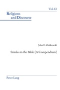 Cover: Similes in the Bible (A Compendium) - Peter Lang Verlag
