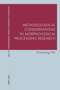 Enlarge image Cover: Methodological Considerations in Morphological Processing Research - Peter Lang Verlag