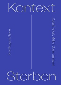 Enlarge image Cover: Kontext Sterben - Scheidegger & Spiess
