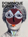 Cover: Dominique Bondy - Scheidegger & Spiess