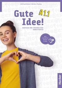 Abbildung von: Gute Idee! A1.1 - Hueber Verlag