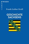 Cover: Geschichte Sachsens - C.H.BECK