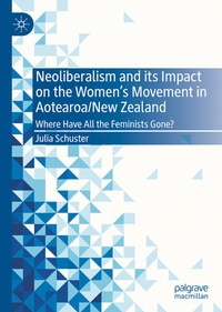 Abbildung von: Neoliberalism and its Impact on the Women's Movement in Aotearoa/New Zealand - Palgrave Macmillan
