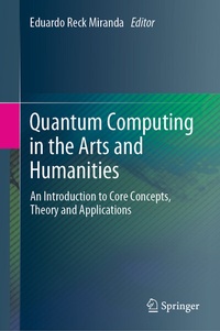 Abbildung von: Quantum Computing in the Arts and Humanities - Springer