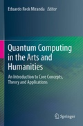 Cover: Quantum Computing in the Arts and Humanities - Springer