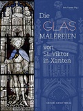 Cover: Die Glasmalereien von St. Viktor in Xanten - Michael Imhof Verlag