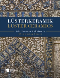 Abbildung von: Lüsterkeramik / Luster Ceramics - Michael Imhof Verlag