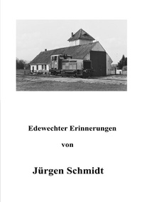 Abbildung von: Edewechter Erinnerungen - epubli