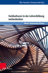 Abbildung von: Fachkulturen in der Lehrerbildung weiterdenken - Brill Deutschland
