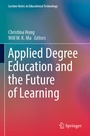 Cover: Applied Degree Education and the Future of Learning - Springer