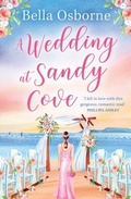 Cover: A Wedding at Sandy Cove - AVON, a division of HarperCollins Publishers Ltd