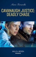 Cover: Cavanaugh Justice: Deadly Chase - HarperCollins