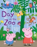 Cover: Peppa Pig: Day at the Zoo Sticker Book - Ladybird