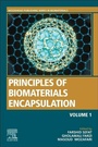 Cover: Principles of Biomaterials Encapsulation: Volume One - Woodhead Publishing