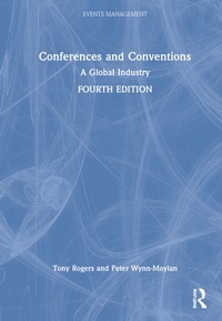 Enlarge image Cover: Conferences and Conventions - Routledge
