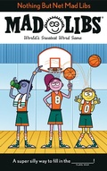 Cover: Nothing But Net Mad Libs - Bantam Books