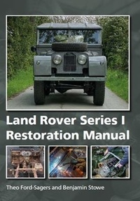 Abbildung von: Land Rover Series 1 Restoration Manual - The Crowood Press Ltd