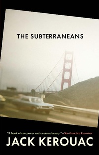 Abbildung von: Subterraneans - Grove Press / Atlantic Monthly Press