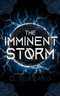 Cover: The Imminent Storm (The Altered Elite Series, #3) - The Altered Elite Series