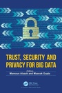 Cover: Trust, Security and Privacy for Big Data - CRC Press