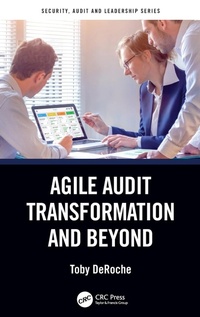 Abbildung von: Agile Audit Transformation and Beyond - CRC Press