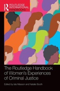 Bild: The Routledge Handbook of Women's Experiences of Criminal Justice - Routledge