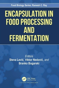 Enlarge image Cover: Encapsulation in Food Processing and Fermentation - CRC Press