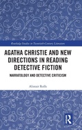 Cover: Agatha Christie and New Directions in Reading Detective Fiction - Routledge