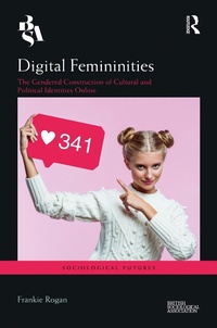 Abbildung von: Digital Femininities - Routledge